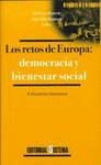 RETOS DE EUROPA.DEMOCRACIA Y BIENESTAR
