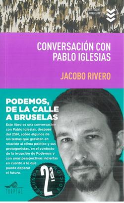 Conversación con Pablo Iglesias