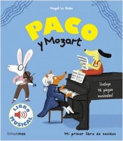 Paco y Mozart. Libro musical