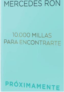 10.000 MILLAS PARA ENCONTRARTE (BALI 2)
