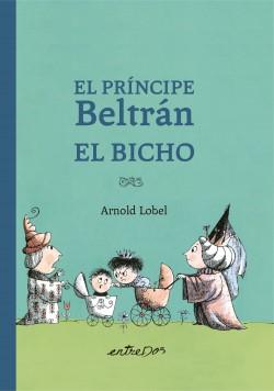 PRINCIPE BELTRAN. EL BICHO, EL - CASTELLANO