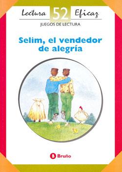 Selim El Vendedor De Alegria Bruño