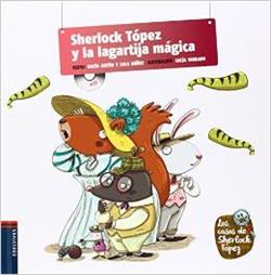 SHERLOCK TOPEZ Y LA LAGARTIJA MAGICA+CD