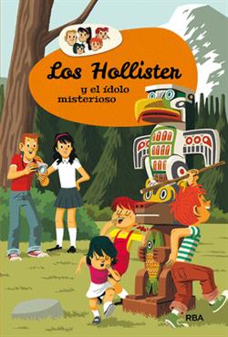 HOLLISTER 5 LOS HOLLISTER Y EL IDOLO MISTERIOSO