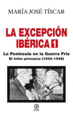 I EL TELON PIRENAICO 1943 1949