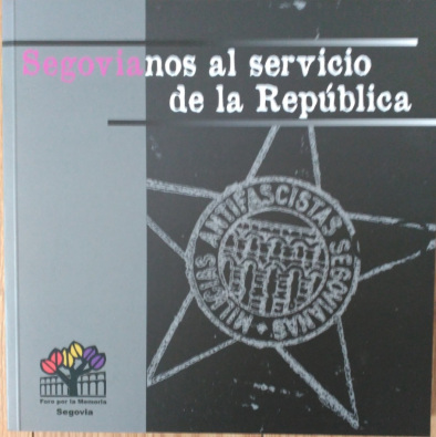 Segovianos al servicio de la República