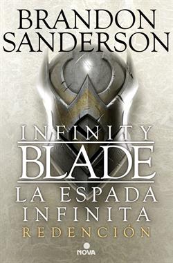 Infinity Blade. Redención : la espada infinita II