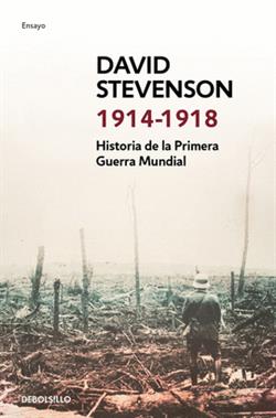 1914-1918 HISTORIA DE LA PRIMERA GUERRA