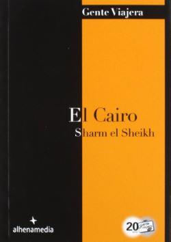 EL CAIRO (GENTE VIAJERA 2012)