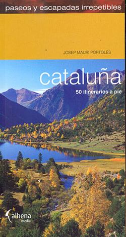 Cataluña 50 Itinerarios