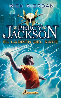 El ladrón del rayo : Percy Jackson y los Dioses del Olimpo I