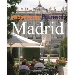 Imágenes de Madrid = Pictures of Madrid