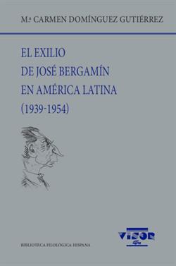 El exilio de José Bergamín en América Latina (1939-1954)