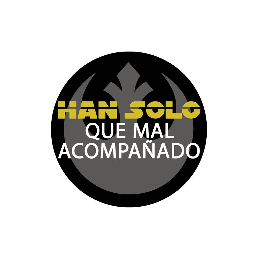 Han Solo. Chapa Tuki & Co