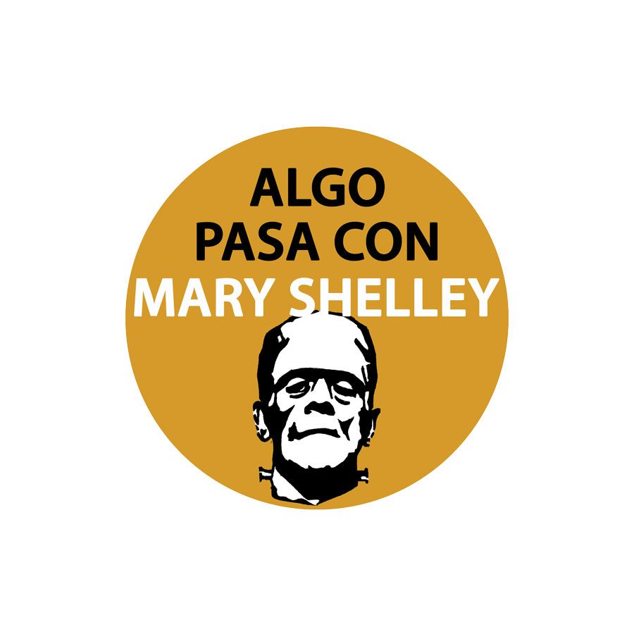 Mary Shelly. Chapa Tuki & Co
